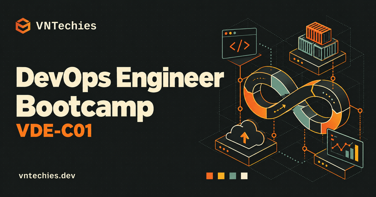 ĐỘC QUYỀN: DevOps Engineer Bootcamp (VDE-C01)